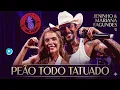 PEÃO TODO TATUADO - JENINHO , MARIANA FAGUNDES 
