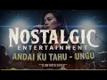 🔥 UNGU - ANDAI KU TAHU | Slow Rock Version | Gak Nyangka Jadi Semegah Ini!