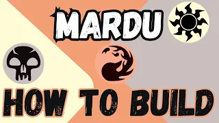 How to build a Mardu commander deck