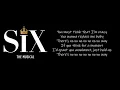 NO WAY (SIX THE MUSICAL) LYRICS