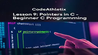 C Programming for Beginners - Lesson 9 Mastering Pointers Easily