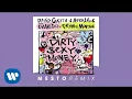Lagu David Guetta \u0026 Afrojack ft Charli XCX \u0026 French Montana - Dirty Sexy Money Mesto remix official audio