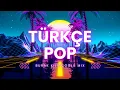 Lagu 2000'ler Türkçe Pop (Burak Kılınçoğlu Mix)