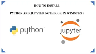 Installing Python Jupyter Notebook in windows