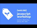 IAP 2022 Day 2 - JavaScript Workshop