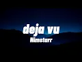 Download Lagu Nimstarr - deja vu (Lyrics)