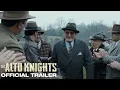 The Alto Knights Trailer