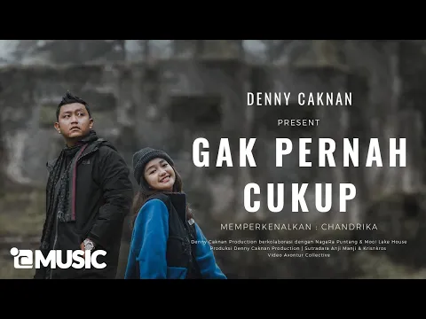 Download MP3 Denny Caknan - Gak Pernah Cukup (Official Video Music)