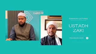 Ramadan 2024:  Ustadh Zaki