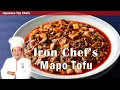 ENG SUB How to Make the Ultimate Mapo Tofu The Iron Chef Chen Kenichi