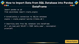 How to Import Data from SQL Database into Pandas DataFrame