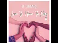 Love Is Here to Stay