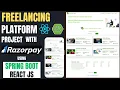 Freelancing Platform Project using Spring Boot React JS MySQL with Razorpay Payment Gateway Java