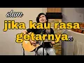 Download Lagu Slam - jika kau rasa getarnya ( Live Cover Amrinal Rasadi )