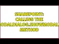 Sharepoint Calling the SP UI ModalDialog showModalDialog method