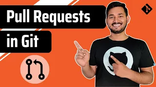 Pull Requests in Git Git and GitHub Fundamentals Ep 11