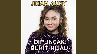 Download Di Puncak Bukit Hijau MP3