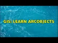 GIS Learn ArcObjects