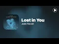 Download Lagu Lost in You  - Jade Novah (Lyrics)
