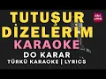 Download Lagu Tutuşur Dizelerim – Türkü Karaoke | Altyapısı ve Sözleriyle (Lyrics) - Do