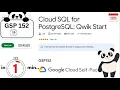 Cloud SQL for PostgreSQL Qwik Start Lab Solution Level 1