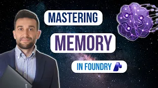 Mastering Microsoft Foundry Memory Store Long-Term memory for your AI agents
