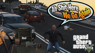 Download Ah Shit Here We Go Again | GTA 5 Funny Moments MP3