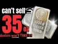 Download Lagu When I can’t sell 35 ounces silver, DEALERS WON'T TAKE IT