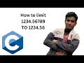 C Programming Limiting floats to two decimal places - How to limit and display float variable values