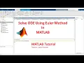 Solve ODE using Euler Method MATLAB Tutorial