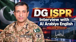 DG ISPR Interview with Al Arabiya English  | ISPR