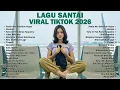 Lagu Lagu Santai Viral Tiktok 2026 — Lagu Terbaru 2026 🍒 Pop Hits Indonesia 2026 🤍