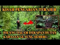 Download Lagu KISAH PENCARIAN TERAKHIR⁉️ Candra Hilang Dalam Dekapan Hutan Semeru