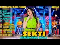 Download Lagu SEKTI | Difarina Indra Ft Om Adella Full Album Terbaru #sekti #difarinaindra #adella