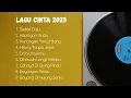 Download Lagu CUMA YANG PERNAH PATAH HATI YANG BISA NGERASAIN PLAYLIST INI | LAGU CINTA 2025