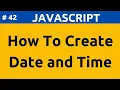 JavaScript Date and Time In Hindi Part 42