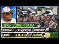 TIRORIS INGIN DAMAI ?! JOKOWI NGOTOT TETAP \
