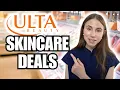 Ulta Beauty Skincare Deals NOT TO MISS Summer 2025