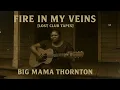Big Mama Thornton – Fire in My Veins (1953) [Lost Club Tapes] | Rare Female Blues Legend