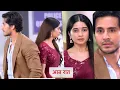 Download Lagu Ghum hai kisi key pyar mein new promo - Khatam hui Savi Rajat Ki Kahani | ghkkpm