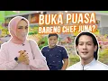 MAMA LITA BUKA PUASA BARENG CHEF JUNA?!