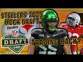 STEELERS 2025 NFL MOCK DRAFT 3 0 TRADING BACK