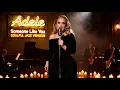 Lagu Somone Like You - Adele (Soulful Jazz Cover Version)