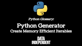 Python Glossary Generators - Speed up your code