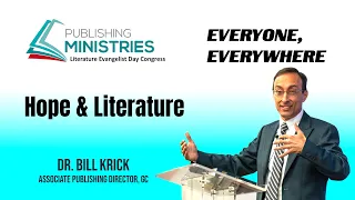 Publishing Congress || Hope and Literature - Pastor Bill Krick