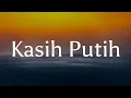 Kasih Putih - Glenn Fredly || [Mix Lirik] - Samsons, Sammy Simorangkir, Kerispatih, Bahagita