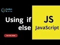 20 IF ELSE Examples JavaScript Tutorial for Beginners Web Development Lecture 20