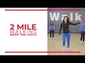 2 Mile Walk Walk With A Doc Walk at Home