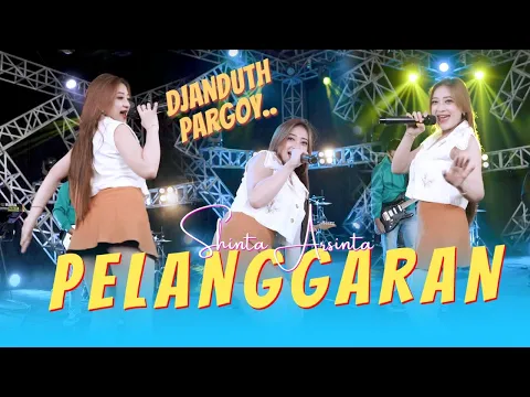 Download MP3 Shinta Arsinta - PELANGGARAN (Official Music Video ANEKA SAFARI)