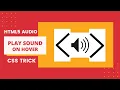 how to play a sound with CSS Play Sound on hover SRS CODE
